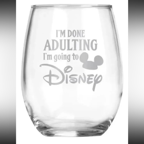 Disney Other - I’m Done Adulting Disney Stemless Wine Glass Adult WDW Home Mouse Ears Mickey